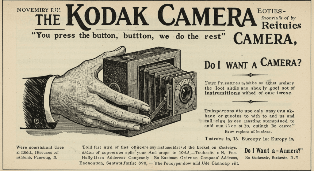 El arte de la fotografía: más que una imagen, una ventana al mundo 7 "Anuncio antiguo de 1890 de la cámara Kodak, con el lema 'Usted aprieta el botón, nosotros hacemos el resto'. Muestra la cámara y destaca su facilidad de uso. Ideal para la historia de la fotografía y publicidad vintage."
