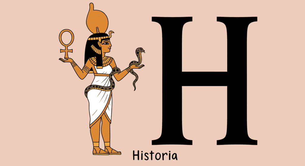 La letra H: ¿Innecesaria o más útil de lo que parece? 7 Ilustración de Cleopatra con la letra H y la palabra Historia. Representación gráfica de la historia y la cultura egipcia.