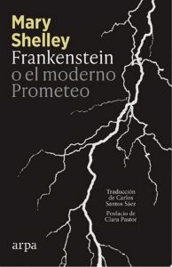 Portada del libro Frankenstein o el moderno Prometeo de Mary Shelley